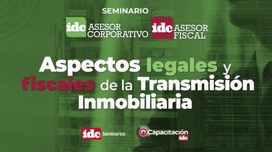 Aspectos legales y fiscales de la transmisión inmobiliaria